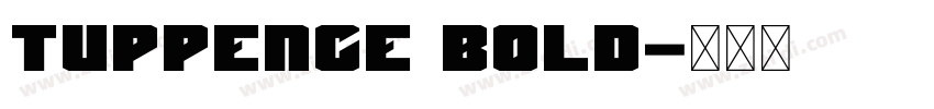 tuppence bold字体转换